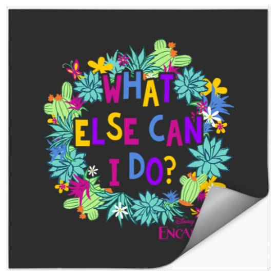 Disney Encanto What Else Can I Do Stickers