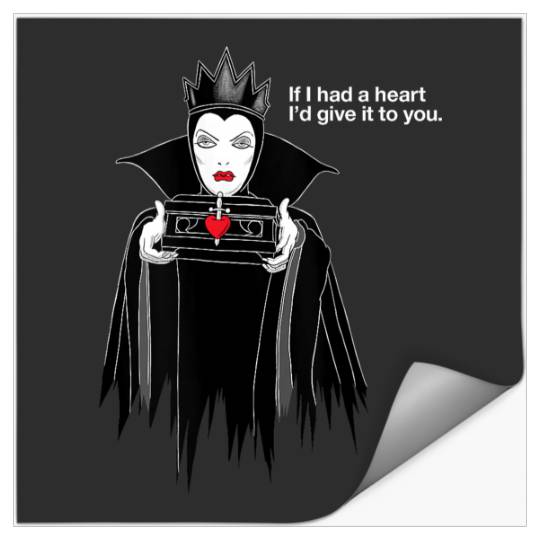 Disneyss Villains Evil Queen If I Had A Heart Stickers