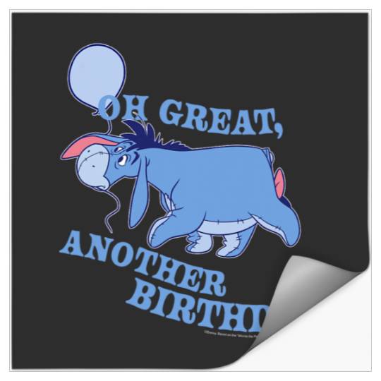 Disney Winnie The Pooh Eeyore Oh Great Another Birthday Stickers
