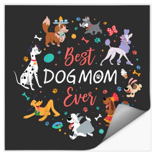 Disneyss Pet Parent Mothers Day Disneyss Dogs Best Dog Mom Ever Stickers