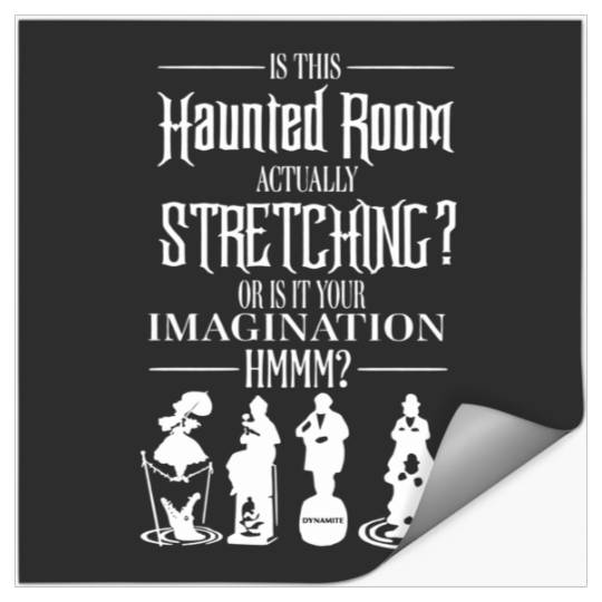 52 Disney Inspired - Haunted Mansion - Stretching Room - Disneyland - Magic Kingdom - Unisex Crewneck Stickers