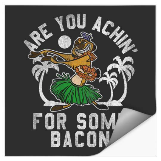 Disneyss The Lion King Timon Achin' Bacon Distressed Hula Stickers