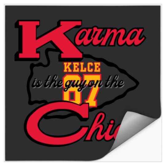 Karma Is The Guy On The Chiefs Taylorr Swift Travis Kelce Stickers