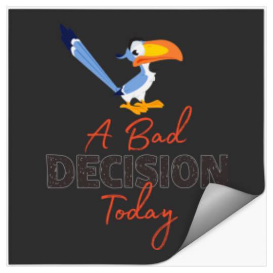 Discover Disneyss The Lion King Zazu A Bad Decision Today Stickers