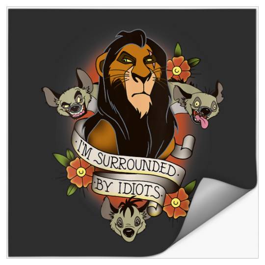 Womens Disney Lion King Scar and Hyenas I'm Surrounded By Idiots V-Neck T-Shirt Stickers