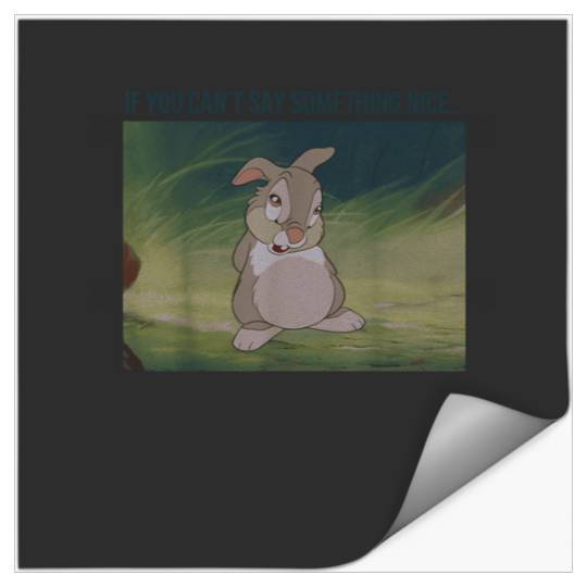 Disney Bambi Thumper If You Cant Say Something N Stickers