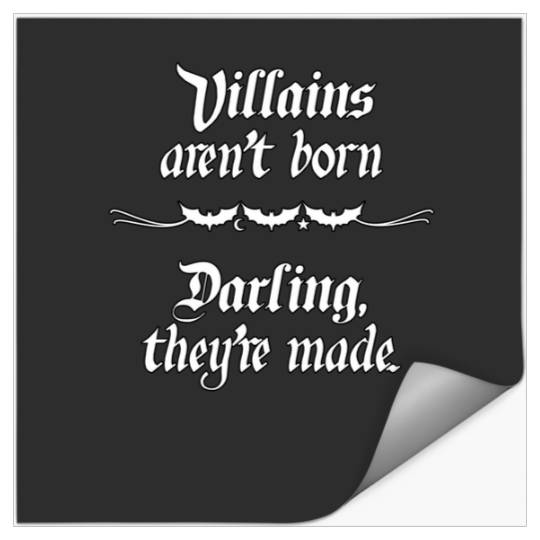 Discover Villains Aren't Born...   SALE!! : Disney Villains Maleficent , Maleficent Gift S-5XL Stickers