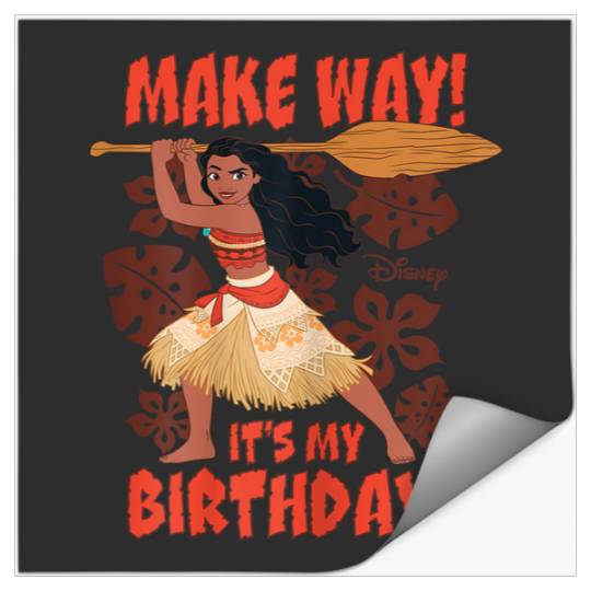 Discover Disneyss Princess Moana Make Way It My Birthday Stickers