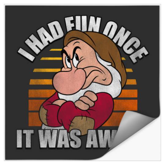 Disney Snow White Grumpy I Had Fun Once It Was Awful Stickers