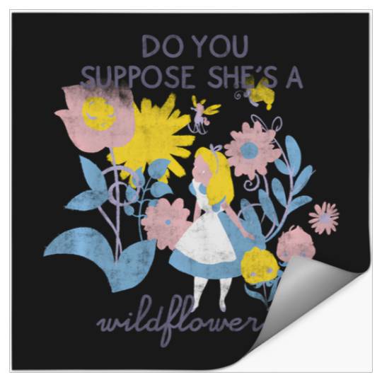 Discover Disney Alice In Wonderland Do You Suppose She'S A Wildflower Stickers