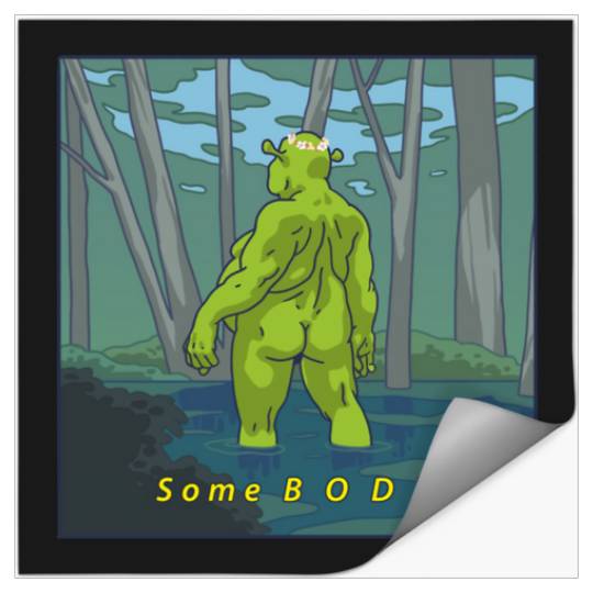 Funny some B O D Y  1: Shrek Same Swamp Forever , Shrek Shirt, Disney Fiona Princess , Shrek,Shrek Stickers