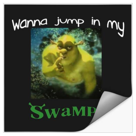 Shrek wants you to join him in his swamp  : Shrek Same Swamp Forever , Shrek Shirt, Disney Fiona Princess , Shrek,Shrek Stickers