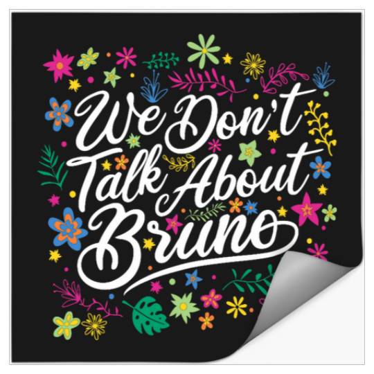 Disney Encanto We Dont Talk About Bruno Floral Text Stickers