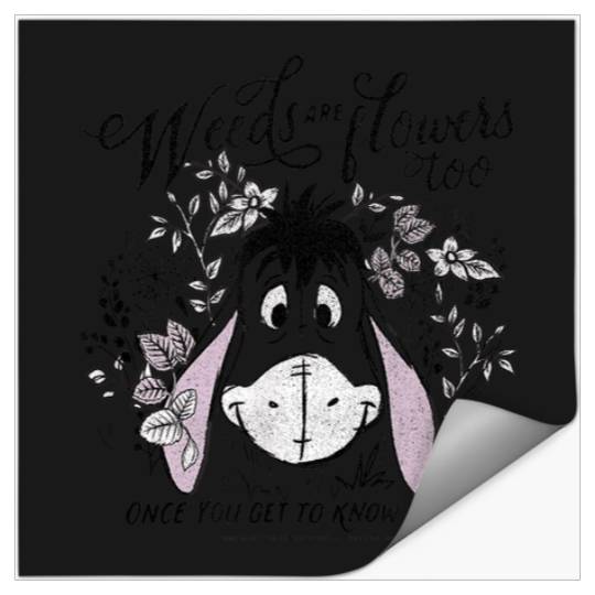 Disney Winnie The Pooh Eeyore Weeds Are Flowers Stickers