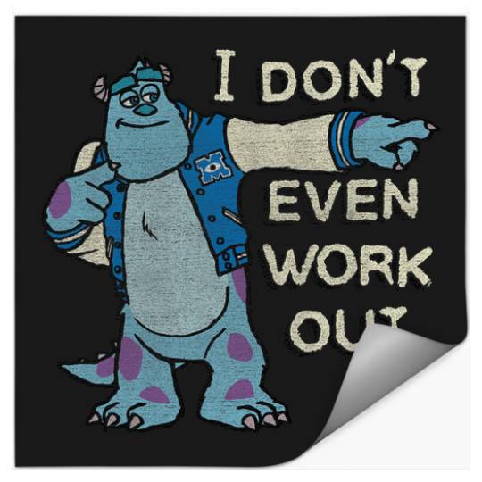 Disney Monsters University I Dont Even Work Out Sulley Stickers