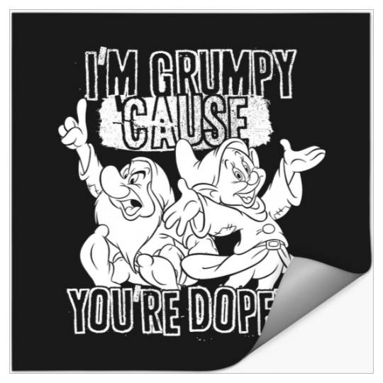 Disney Snow White Grumpy Cause You're Dopey Graphic Stickers
