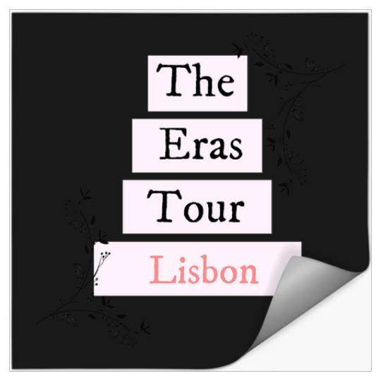 Discover The Eras Tour Lisbon  Taylor TShirt Stickers