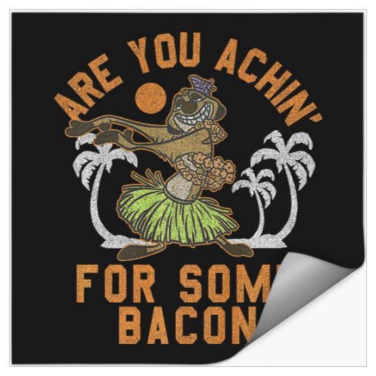 Disney Lion King Timon Achin' For Some Bacon Premium Premium Stickers
