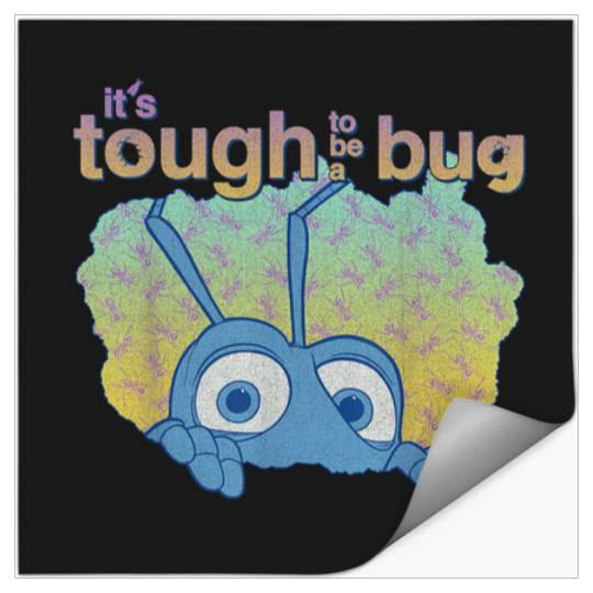 Disney Pixar A Bugs Life Its Tough To Be A Bug P Stickers