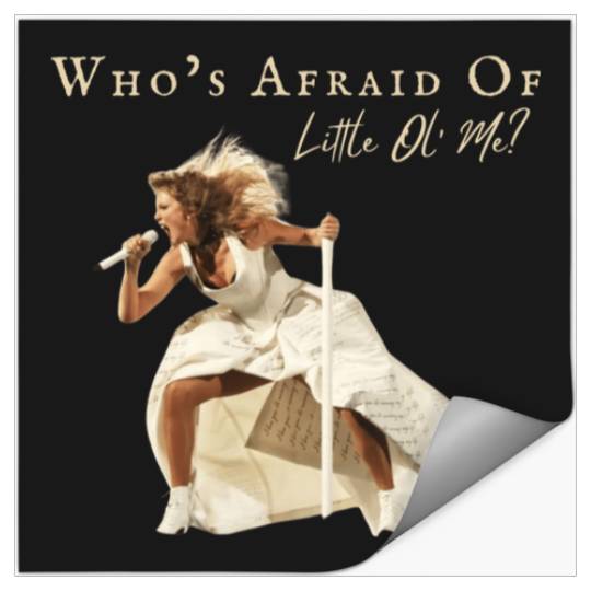 Discover Who's Afraid  Little Ol' Me Female Rage The Musical Taylor TTPD Fans Poster| Taylor Albums Shirt , Taylor  Hoodies  ,Taylor Vintage Wall Tapestry, 1989 Taylor Throw Pillows , Taylor Blankets ,Taylor Gift Fan S-5XL Stickers
