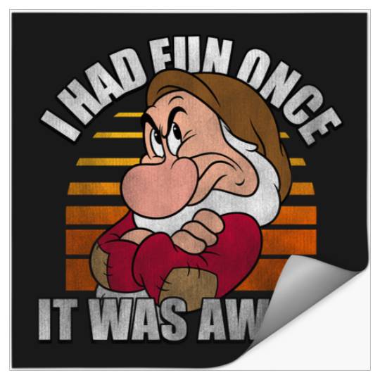 Disney Snow White Grumpy I Had Fun Once It Was Awful Stickers