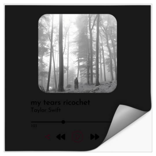 Discover My Tears Ricochet Currently Listening Taylor Stickers