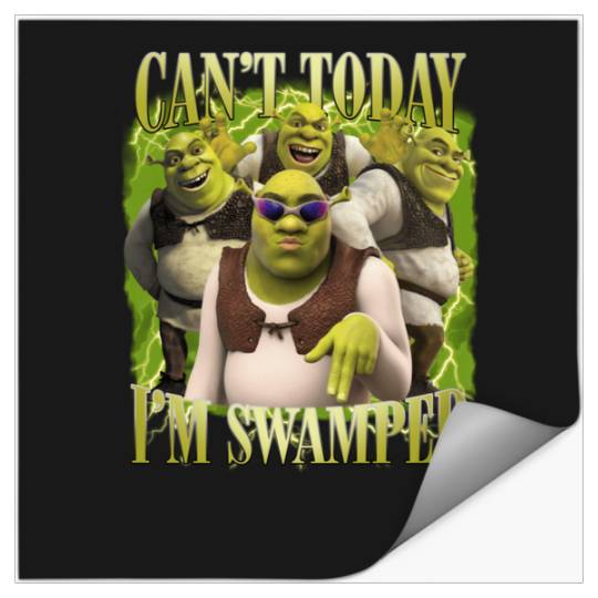 Vintage Shrek Cant Today Im Swamped  : Bobs Burgers Family Shirt, Bobs Burgers Vintage Stickers