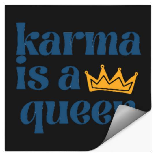 Discover Karma Is A Queen - Taylor Stickers