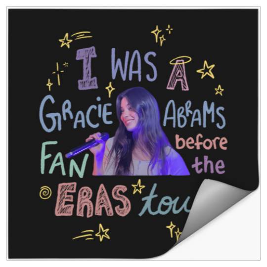 Discover A-Fan-Of-Gracie-Before-The-Eras-Tour T-Shirt Stickers