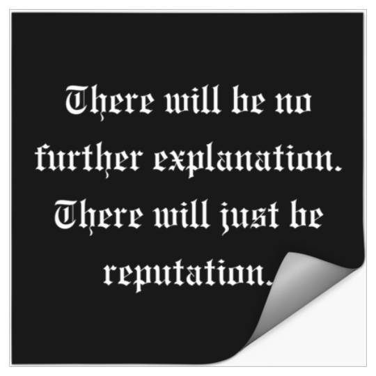 Discover Taylor Reputation Era Quote 1101 Stickers