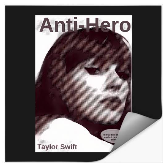 Discover Antihero-Taylor-Swift-) T-Shirt Stickers