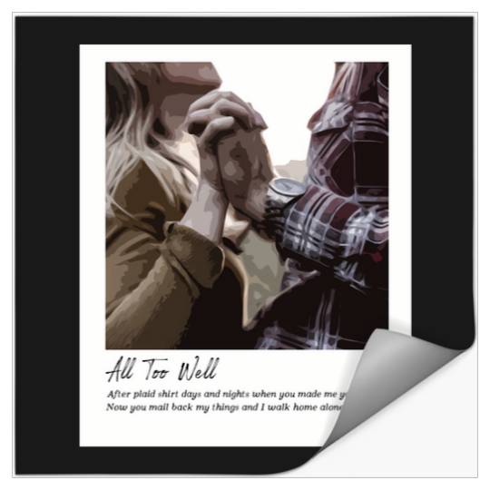 Discover All Too Well - Taylor 209 Stickers