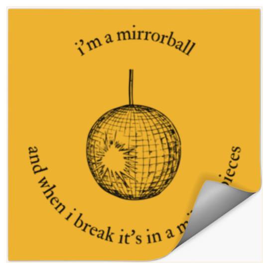 Discover I'm A Mirrorball Taylor - Folklore Stickers