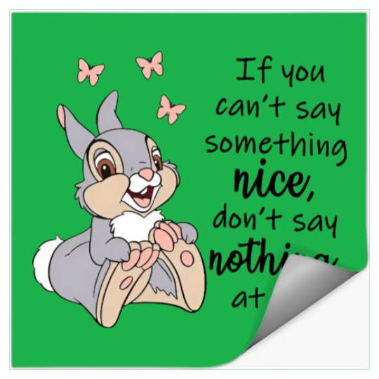 Disney Inspired Thumper Bambi Unisex Short Sleeve Stickers, Don't Say Nothing At All